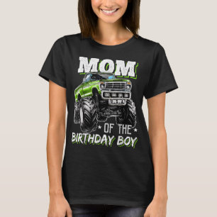 Mom of the Birthday Boy Monster Truck Birthday Nov T-Shirt