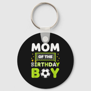 Mom Of The Birthday Boy Soccer Mom Birthday  Keychain