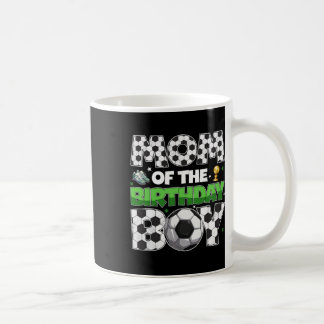 Mom Of The Birthday Boy Soccer Party Family Matchi Coffee Mug