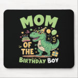Mom Of The Birthday Boy T Rex Dinosaur Family Part Mouse Pad<br><div class="desc">Mom Of The Birthday Boy T Rex Dinosaur Family Party Womens</div>