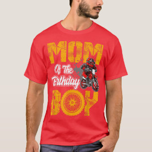 Mom of the Birthday Boy Tee Dirt Bike Bday Matchin