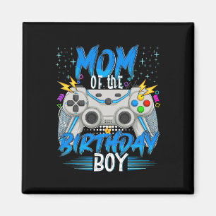 Mom Of The Birthday Boy Video Game Birthday Gamer  Magnet