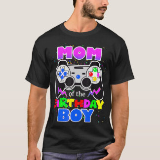 Mom of the Birthday Boy Video Game Birthday Party  T-Shirt