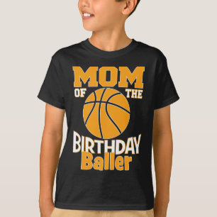Mom Of The Birthday Byller Bysketbyll Themed Party T-Shirt