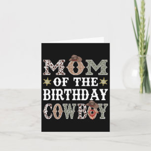 Mom Of The Birthday Cowboy Rodeo Mom Card