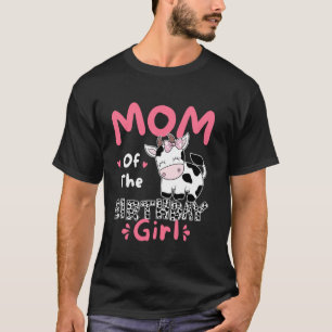 Mom Of The Birthday Farm Cow Family Matching Girls T-Shirt