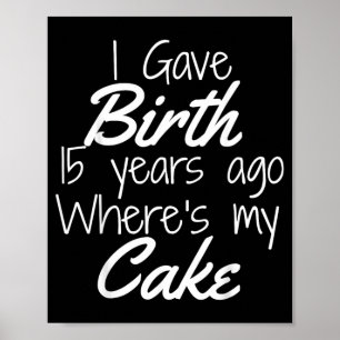 Mom Of The Birthday Girl Boy Shirt 15th 15 Year Poster