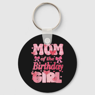 Mom Of The Birthday Girl Family Pink Coquette Bow Keychain