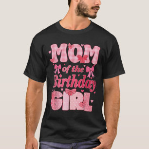Mom Of The Birthday Girl Family Pink Coquette Bow T-Shirt