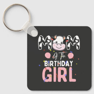 Mom of The Birthday Girl Farm Cow Mommy Mama 1st Keychain