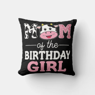Mom of The Birthday Girl Farm Cow Mommy Mama 1st Throw Pillow