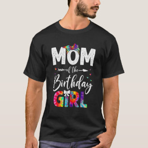 Mom Of The Birthday Girl Mama Mother And Daughter  T-Shirt