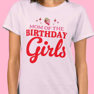 Mom of The Birthday Girls Twins Joint Birthday T-Shirt