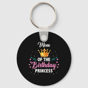 Mom Of The Birthday Princess Keychain