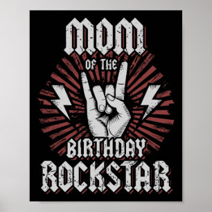 Mom Of The Birthday Rockstar Matching Rocker Rock Poster