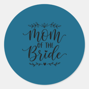 Mom of the bride matching family bride mother 2026 classic round sticker