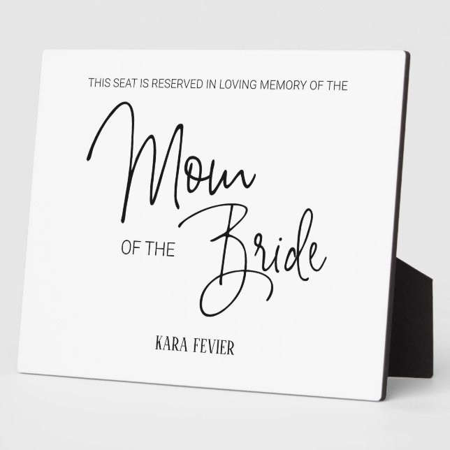 Mom of the Bride Reserved Chair Wedding Memorial Plaque (Side)