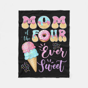 Mom of The Four Ever Sweet Ice Cream 4th Birthday Fleece Blanket
