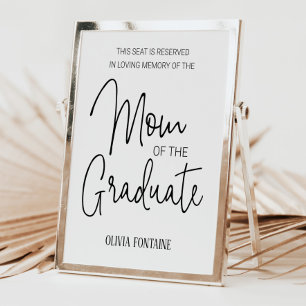 Mom of the Graduate Memorial Reserved Seat Poster