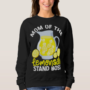 Mom Of The Lemonade Stand Boss Juice Lemon Juice L Sweatshirt