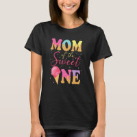 Mom Of The Sweet One Birthday Ice Cream Sweetie G