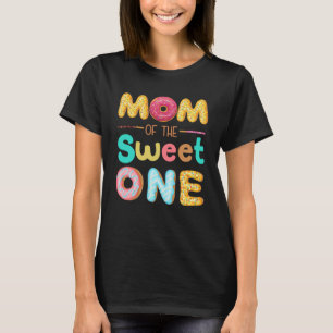 Mom Of The Sweet One Doughnut Themed First Birthda T-Shirt