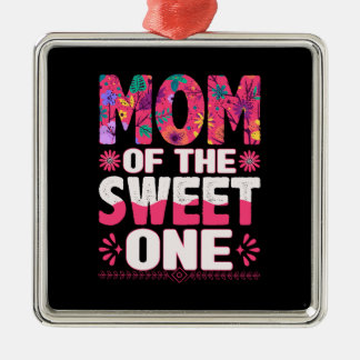 Mom Of The Sweet One Metal Ornament