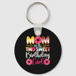 Mom of the two sweet birthday girl doughnut 2nd keychain