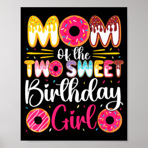 Mom of the two sweet birthday girl doughnut 2nd poster