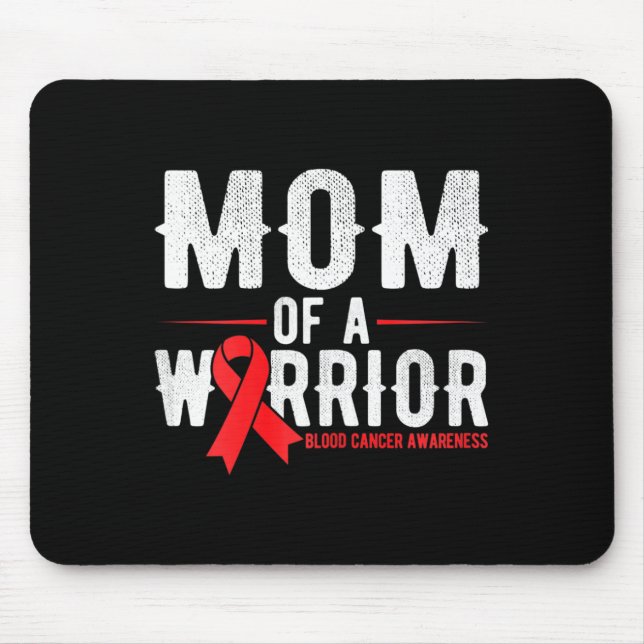 Mom of the warrior Blood Cancer Awareness  Mouse Pad (Front)