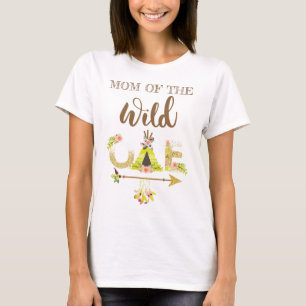 Mom of the Wild One Girl First Birthday T-Shirt