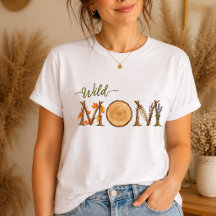 Mom of the Wild One Womens T-Shirt