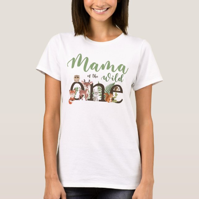 Mom of the Wild One Woodland Forest Zoo Animals T-Shirt (Front)