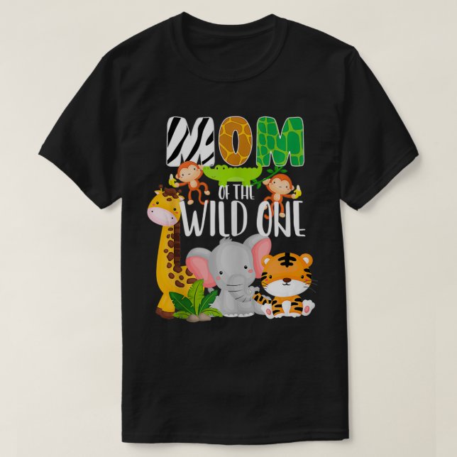 Mom of the Wild One Zoo Theme Birthday Safari Jung T-Shirt (Design Front)