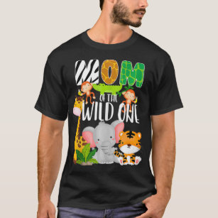 Mom of the Wild One Zoo Theme Birthday Safari Jung T-Shirt