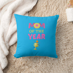 Mom of the year pillow