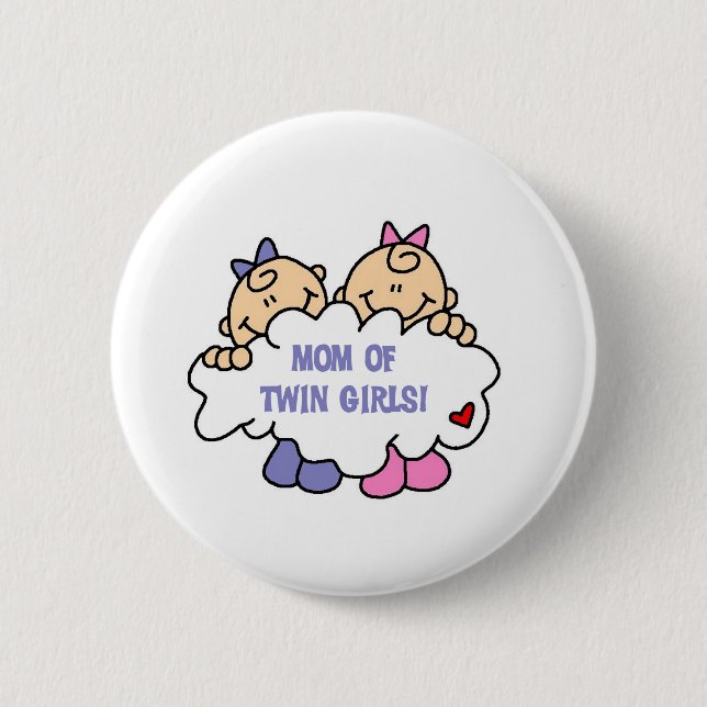 Mom of Twin Girls 2 Inch Round Button (Front)
