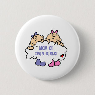 Mom of Twin Girls 2 Inch Round Button