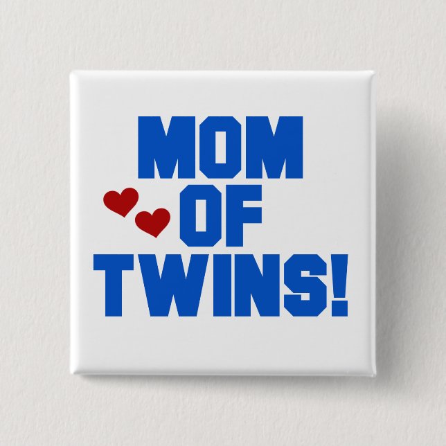 Mom of Twins-Blue Text Tshirts and Gifts 2 Inch Square Button (Front)