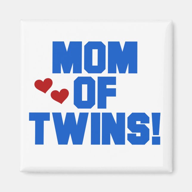 Mom of Twins-Blue Text Tshirts and Gifts Magnet (Front)