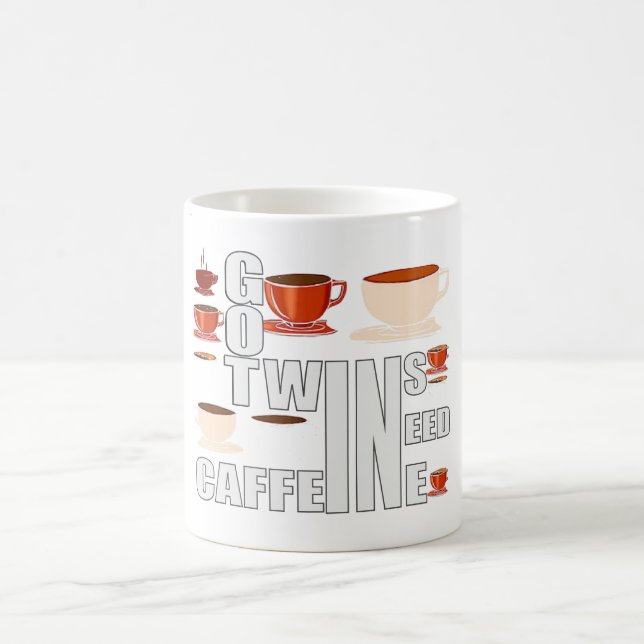 Mom of twins need caffeine coffee mug (Center)