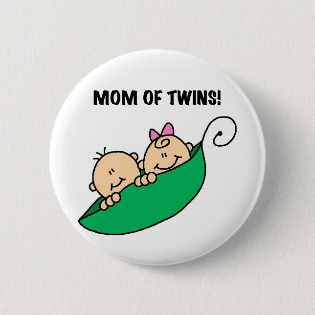 Mom of Twins-Peas in a Pod Tshirts and Gifts 2 Inch Round Button (Front)
