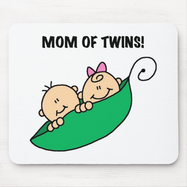 Mom of Twins-Peas in a Pod Tshirts and Gifts Mouse Pad (Front)