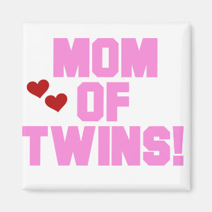 Mom of Twins-Pink Text Tshirts and Gifts Magnet