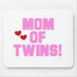 Mom of Twins-Pink Text Tshirts and Gifts Mouse Pad