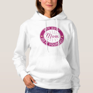 Mom Off Duty Hoodie