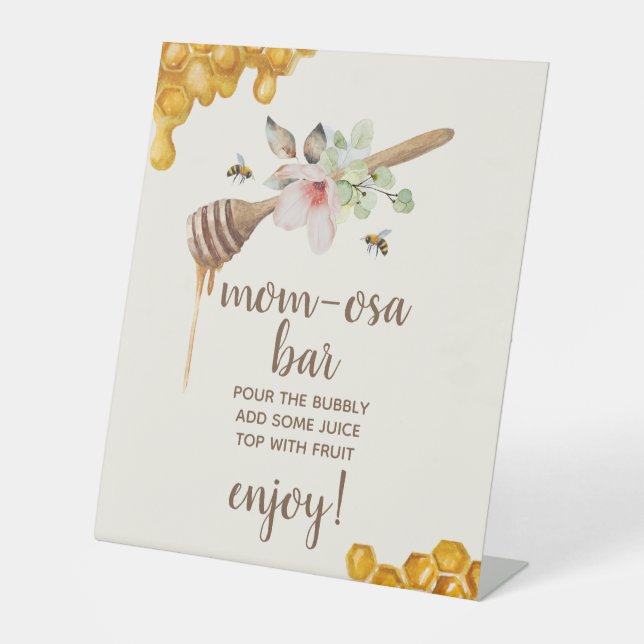 Mom-osa Bar Honey Bee Baby Shower  Pedestal Sign (Front)