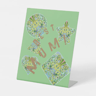 Mom! Pedestal Sign