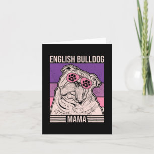 Mom Pet Owner Animal Lover Outfit English Bulldog Card