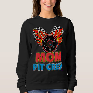 Mom Pit Crew Car Racer Family Matching Racing Them Sweatshirt